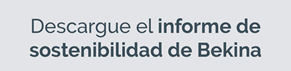 Descargue el informe de  sostenibilidad de Bekina